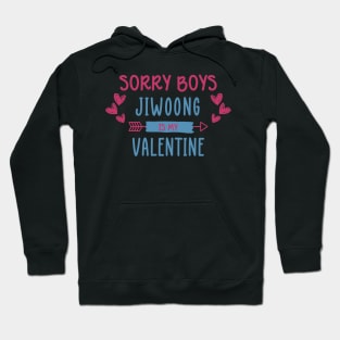 Sorry Boys Jiwoong Is My Valentine ZEROBASEONE Hoodie